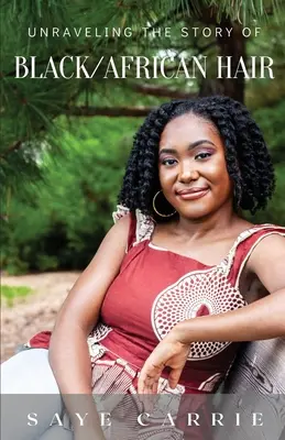 Descoperirea poveștii părului negru/african - Unraveling the Story of Black/African Hair
