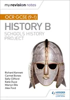Notele mele de revizuire: OCR GCSE (9-1) History B: Proiectul de istorie al școlilor - My Revision Notes: OCR GCSE (9-1) History B: Schools History Project