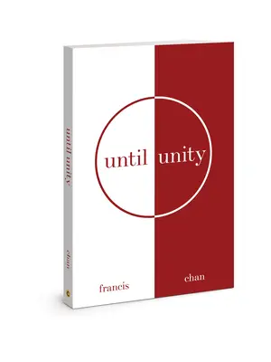 Până la unitate - Until Unity