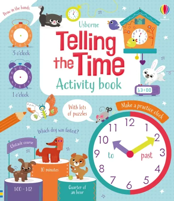 Telling the Time Carte de activități - Telling the Time Activity Book