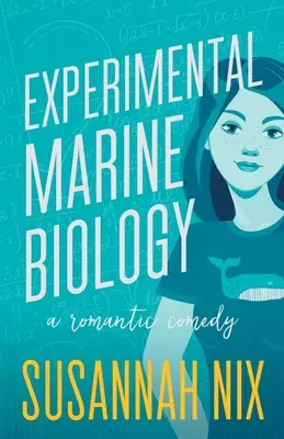 Biologie marină experimentală: O comedie romantică - Experimental Marine Biology: A Romantic Comedy