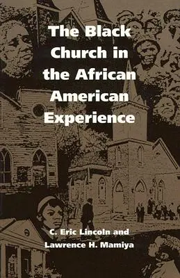 Biserica neagră în experiența afro-americană - The Black Church in the African American Experience