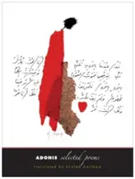 Adonis: Poezii alese - Adonis: Selected Poems