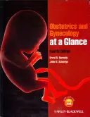Obstetrică și ginecologie la o privire de ansamblu - Obstetrics and Gynecology at a Glance