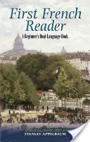 Primul cititor de franceză: A Beginner's Dual-Language Book - First French Reader: A Beginner's Dual-Language Book