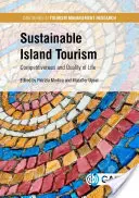 Turismul insular durabil: Competitivitate și calitate a vieții - Sustainable Island Tourism: Competitiveness and Quality of Life