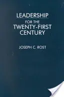 Leadership for the Twenty-First Century