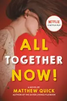 Toți împreună acum - All Together Now