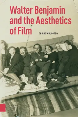 Walter Benjamin și estetica filmului - Walter Benjamin and the Aesthetics of Film