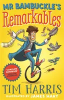 Remarcabilii domnului Bambuckle - Mr Bambuckle's Remarkables