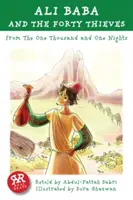 Ali Baba și cei patruzeci de hoți: Din O mie și una de nopți - Ali Baba and the Forty Thieves: From the One Thousand and One Nights