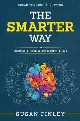 Calea cea mai inteligentă - The Smarter Way