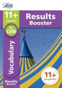Letts 11+ Success - 11+ Vocabulary Results Booster: For the Cem Tests: Targeted Practice Workbook