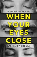 Când ochii tăi se închid - When Your Eyes Close