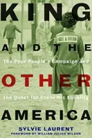 King și cealaltă Americă: The Poor People's Campaign și căutarea egalității economice - King and the Other America: The Poor People's Campaign and the Quest for Economic Equality