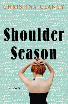 Sezonul umerilor - Shoulder Season