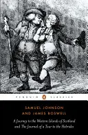 Călătorie în insulele vestice ale Scoției și Jurnalul unui turneu în Hebride (Journey to the Western Islands of Scotland and the Journal of a Tour to the Hebrides) - Journey to the Western Islands of Scotland and the Journal of a Tour to the Hebrides