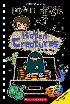 Creaturi ascunse: Scratch Magic (J.K. Rowling's Wizarding World) - Hidden Creatures: Scratch Magic (J.K. Rowling's Wizarding World)