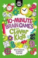 Jocuri cerebrale de 10 minute pentru copii inteligenți (R) - 10-Minute Brain Games for Clever Kids (R)