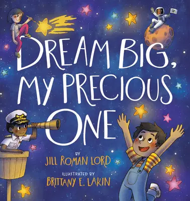 Visează mare, scumpul meu - Dream Big, My Precious One
