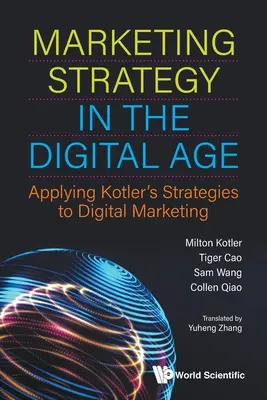 Strategia de marketing în era digitală: Aplicarea strategiilor lui Kotler la marketingul digital - Marketing Strategy in the Digital Age: Applying Kotler's Strategies to Digital Marketing