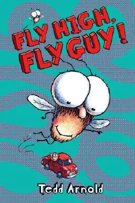 Zboară sus, Fly Guy! (Fly Guy #5), 5 - Fly High, Fly Guy! (Fly Guy #5), 5