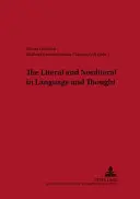 Literalul și nonliteralul în limbaj și gândire - The Literal and Nonliteral in Language and Thought