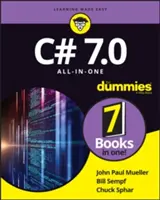 C# 7.0 All-In-One pentru Dummies - C# 7.0 All-In-One for Dummies