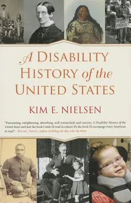 O istorie a dizabilităților din Statele Unite - A Disability History of the United States