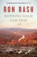 Nimic din aur nu poate rămâne - Nothing Gold Can Stay