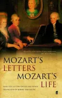Scrisorile lui Mozart, viața lui Mozart - Mozart's Letters, Mozart's Life