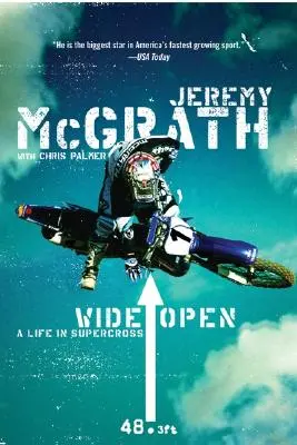 Wide Open: O viață în Supercross - Wide Open: A Life in Supercross