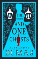 Cele o mie și una de fantome - The Thousand and One Ghosts