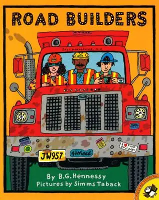 Constructorii de drumuri - Road Builders