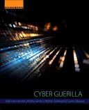 Guerilla cibernetică - Cyber Guerilla