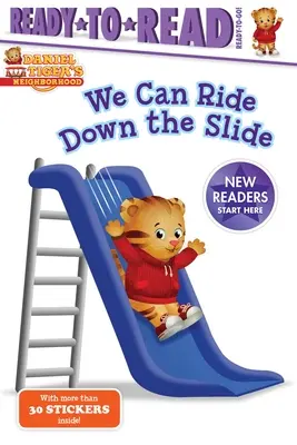 Putem merge pe tobogan: Ready-To-Read Ready-To-Go! - We Can Ride Down the Slide: Ready-To-Read Ready-To-Go!