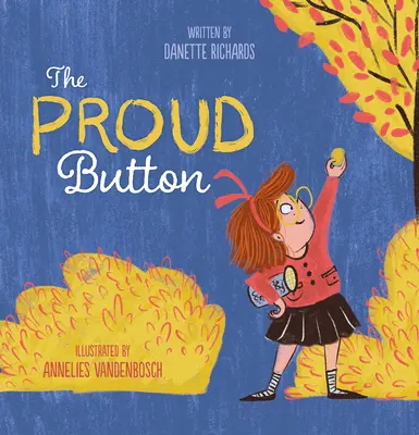 Butonul mândru - The Proud Button
