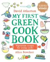 Prima mea carte de gătit verde: Rețete vegetariene pentru tinerii bucătari - My First Green Cook Book: Vegetarian Recipes for Young Cooks