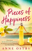 Pieces of Happiness - Un roman despre prietenie, speranță și ciocolată - Pieces of Happiness - A Novel of Friendship, Hope and Chocolate