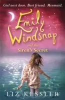 Emily Windsnap și secretul sirenei - Cartea 4 - Emily Windsnap and the Siren's Secret - Book 4