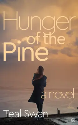 Foamea de pin - Hunger of the Pine