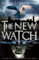 Rondul Nou - (Rondul de Noapte 5) - New Watch - (Night Watch 5)