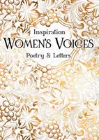 Vocile femeilor: Poezie și scrisori - Women's Voices: Poetry & Letters