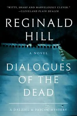 Dialoguri ale morților: Un mister Dalziel și Pascoe - Dialogues of the Dead: A Dalziel and Pascoe Mystery