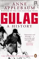 Gulag - O istorie a lagărelor sovietice - Gulag - A History of the Soviet Camps