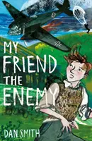 Prietenul meu dușmanul - My Friend the Enemy