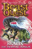 Beast Quest: Skalix the Snapping Horror: Seria 20 Cartea 2 - Beast Quest: Skalix the Snapping Horror: Series 20 Book 2