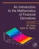 O introducere în matematica instrumentelor financiare derivate (An Introduction to the Mathematics of Financial Derivatives) - An Introduction to the Mathematics of Financial Derivatives