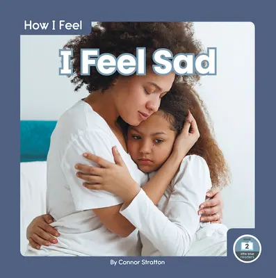Mă simt trist - I Feel Sad
