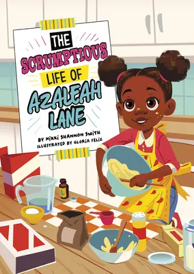 Viața delicioasă a lui Azaleah Lane (The Scrumptious Life of Azaleah Lane) - The Scrumptious Life of Azaleah Lane
